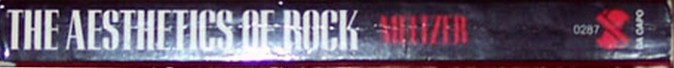 aesthetics of rock - richard meltzer