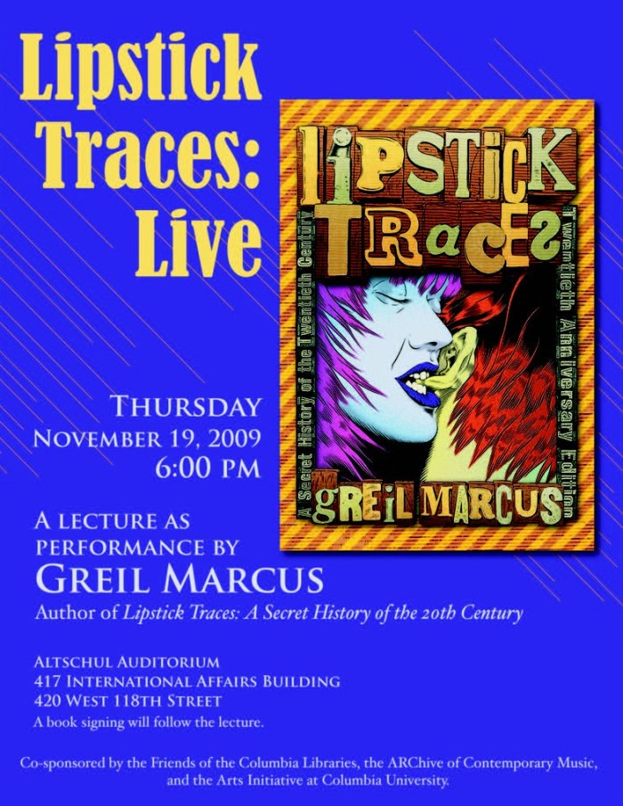'Lipstick Traces' talk @ Columbia November 19, 2009